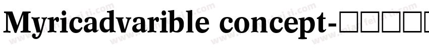 Myricadvarible concept字体转换